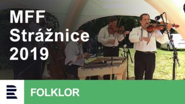 Mezinárodní folklorní festival Strážnice 2019 – přímý přenos